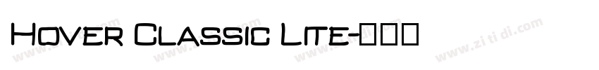 Hover Classic Lite字体转换